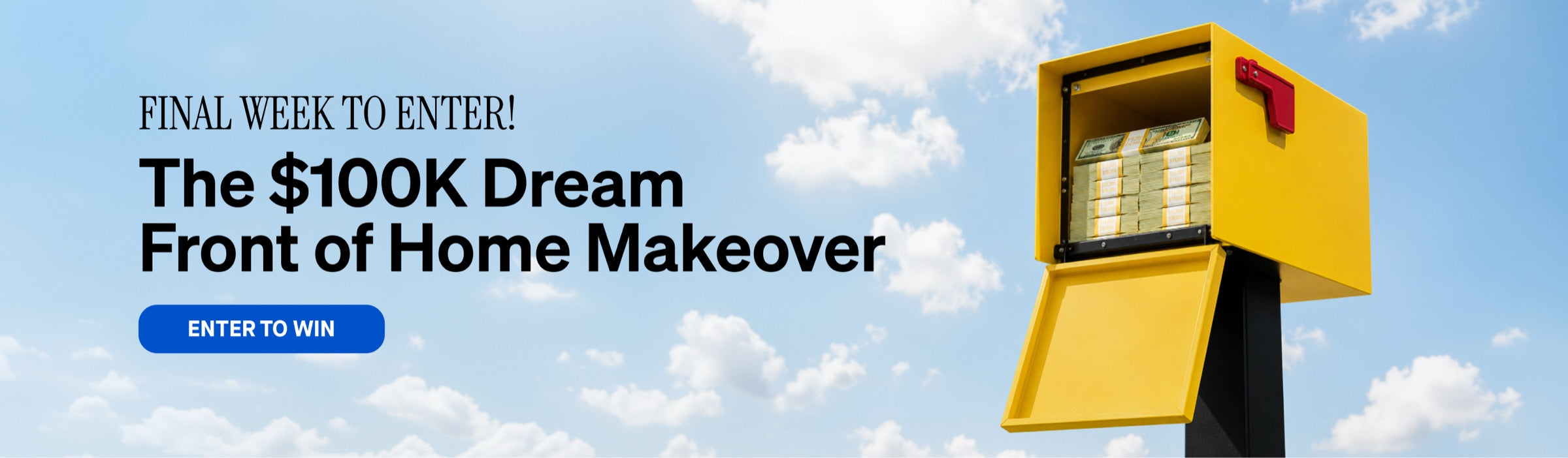 Enter the $100K Dream Front of Home Makeover
